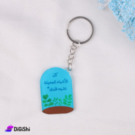 Plexiglas key Chain with Phrase "All beautiful things are like your heart" Blue